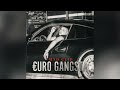 Mad clip  euro gangsta official audio release