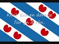 Provincial Anthems-Frisian Anthem