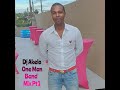 Dj akelo one man band mix part 1