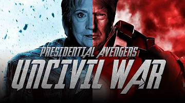 Presidential Avengers: Uncivil War