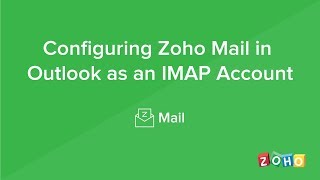 Configure in Outlook - IMAP - Zoho Mail