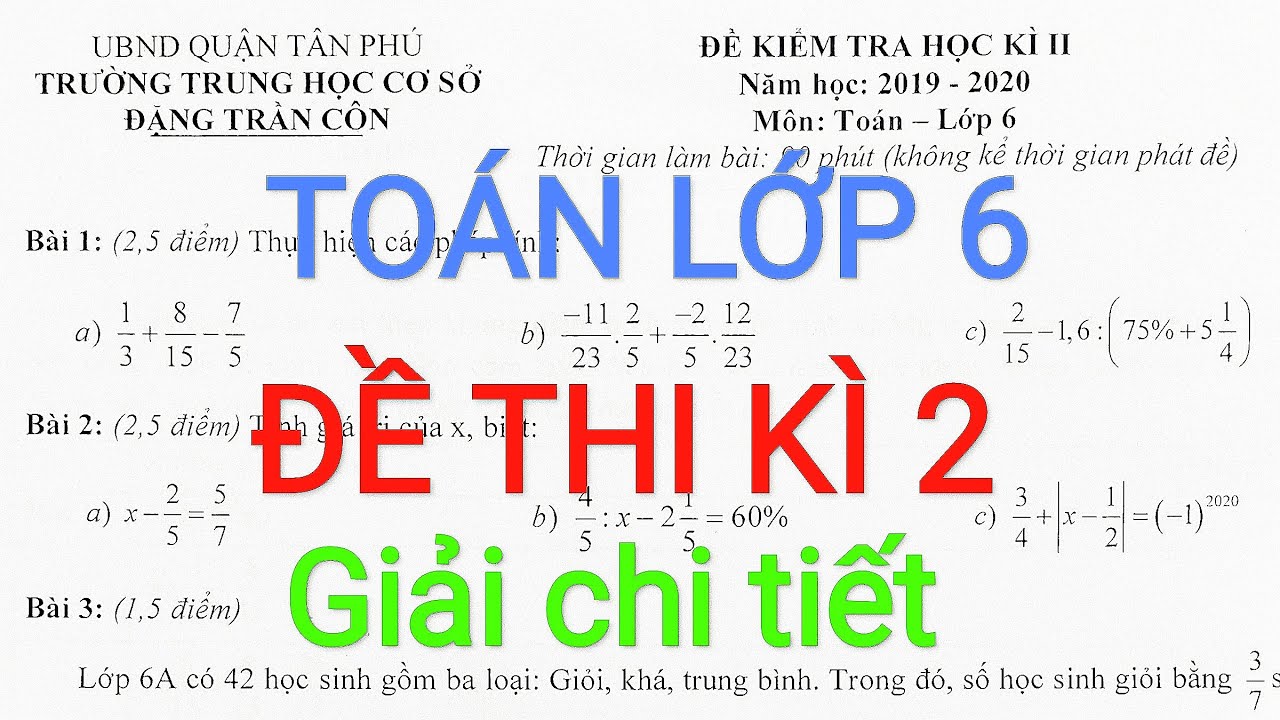 Đề thi toán học kì 2 lớp 6 | Đề thi toán lớp 6 cuối học kì 2 #1 | bibon 1217