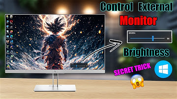 How to Adjust External Monitor Brightness In Windows 10/11