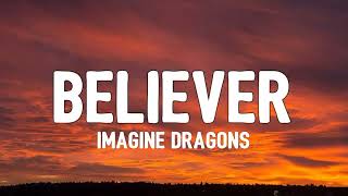 Imagine Dragons   Believer Lyrics (first thing first)