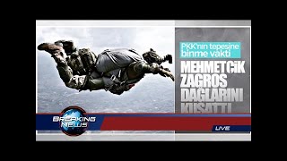 Türk askeri Zagros'u kuşatmaya aldı