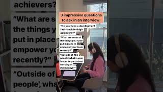 3 impressive questions to ask in an interview