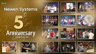 Newen Systems 5 Years Anniversary Celebration ✨✨✨
