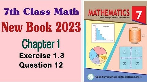 7th math new book 2023 chapter 1 exercise 1.3 Question 12