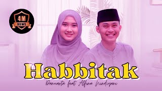Download lagu Habbitak x Ala Bali - Danuarta ft Alfina Nindiyani