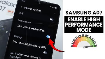 How to Enable High Performance Mode in Samsung A07 - Boost Speed