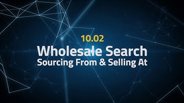 Tactical Arbitrage Instructions 10.02 - Wholesale Search - Sourcing From & Selling At