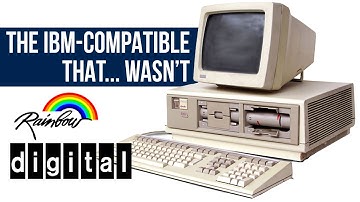 The Rainbow 100... better than an original IBM PC!