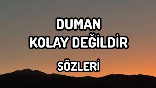 Duman - Kolay Deği̇ldi̇r 