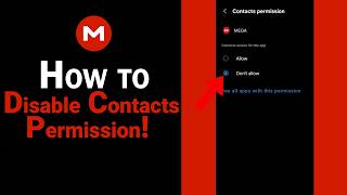 How to Disable Contacts Permission on Mega [NEW] screenshot 5
