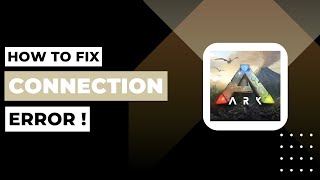 Play ARKでの接続エラーを修正する方法！