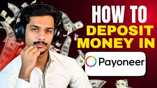 How To Deposit Money In Payoneer Account From Pakistan in 2026 | How to add balance in Payoneer