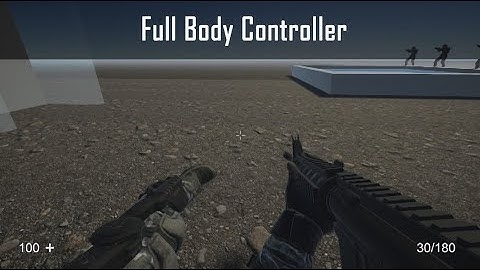 (Download) Unity3D True FPS/Full Body Awareness Controller
