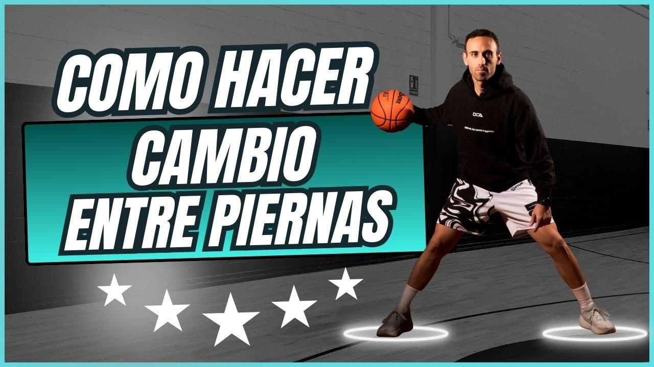 Como hacer el cambio entre piernas -Darío Coach - Basketball fundamentals