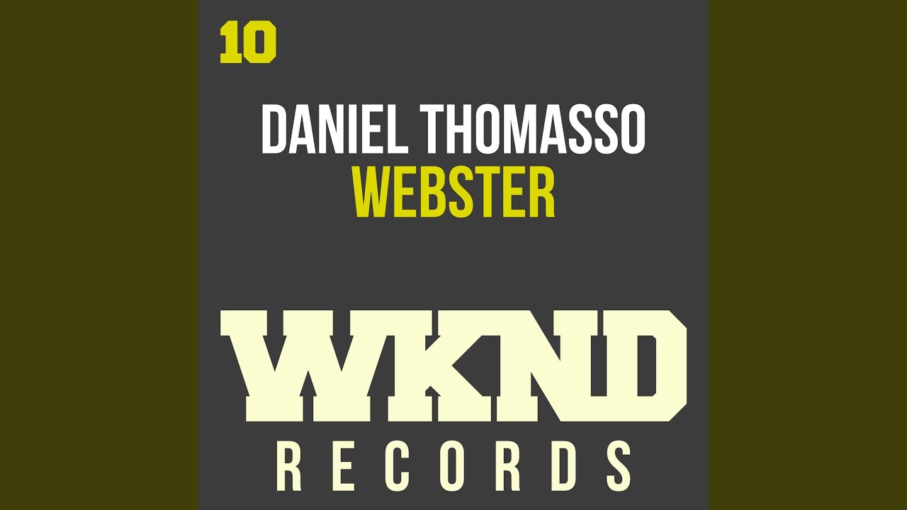 Ver Webster (Original Mix) no YouTube Ver Webster (Original Mix) no YouTube