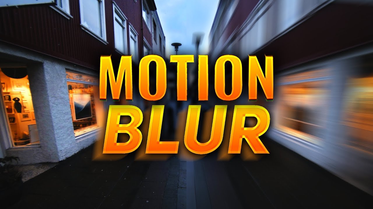 How To Add MOTION BLUR To Your Footage And Animations YouTube How To Add MOTION BLUR To Your Footage And Animations YouTube