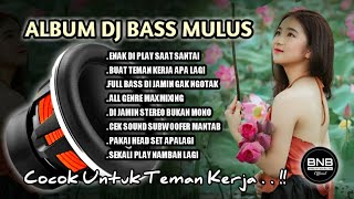 BASS NATION BLITAR FULL ALBUM - DUA KURSI - GAUN MERAH DJ REMIX FULL BASS