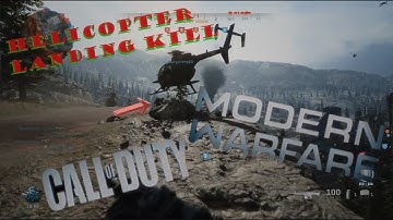 CALL OF DUTY MODERN WARFARE - HELICOPTER LANDING KILL!!!