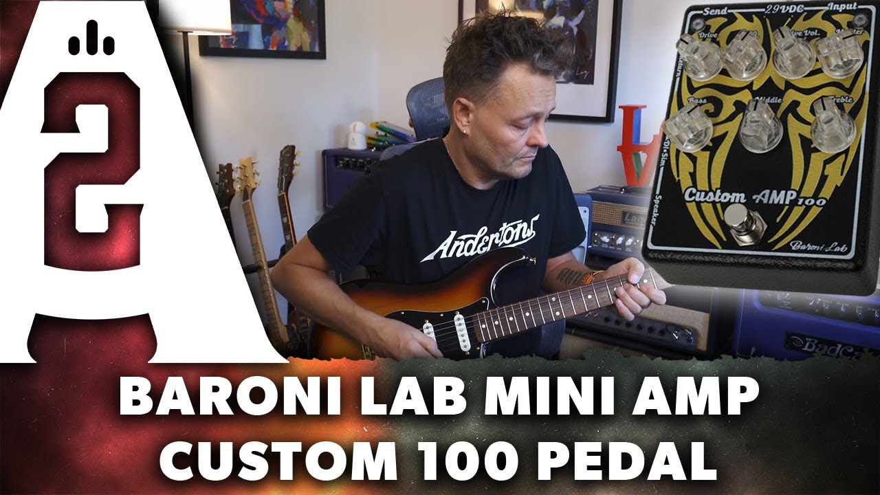 Baroni Lab Mini Amp Custom 100 Pedal - Playing Demo - YouTube