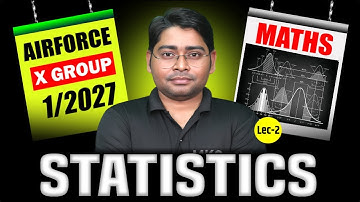 Airforce X Group 2027 Maths Preparation | Statistics Lecture 2 #mathsliveclass #airforcexgroup