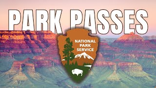 National Park Pass Guide | Complete Summary Profile