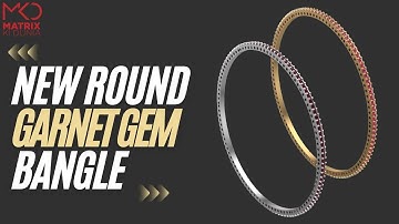 Crafting Round Garnet Gem Bangle in Matrix 9 | Step-by-Step Tutorial |CAD/CAM_EP-05