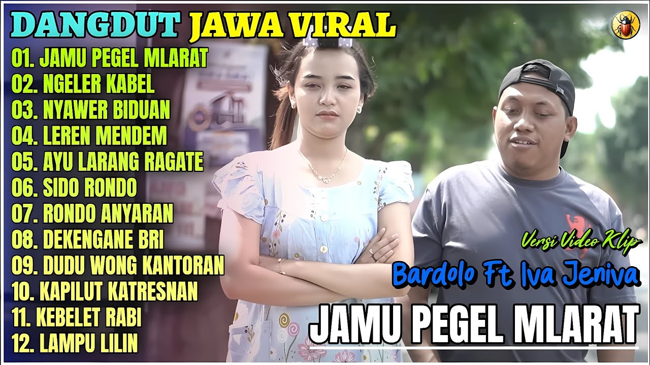 Album Bardolo || JAMU PEGEL MLARAT - NGELER KABEL - NYAWER BIDUAN - Dangdut Jawa Terbaru 2025 Viral