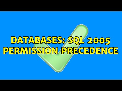 Databases: SQL 2005 Permission Precedence (2 Solutions!!)