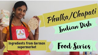 HOW to make CHAPATI - PHULKA - ONLY GERMAN INGREDIENTS - Indisches Brot- Indisch Kochen -FOOD SERIES screenshot 3