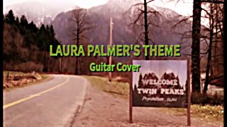 Laura Palmer's Theme - Guitar Cover