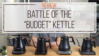 Best Budget Kettle Showdown | Fellow EKG Alternative | Review | Cosori | Miroco | Ovalware | Jocuu