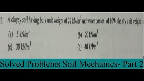 Solved Problems of basic soil mechanics and soil interrelationship- Part 2  @Civil Mentors ​