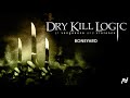 Dry Kill Logic Boneyard Official Audio mp3