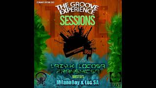 The Groove Experience Sessions 050 [February Edition 2023](Guest Mix By LeeSA)
