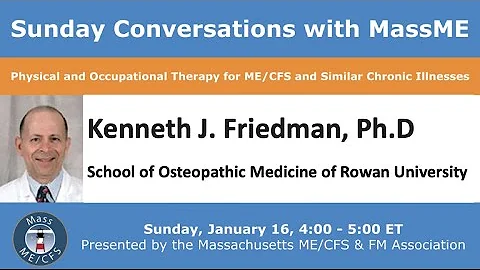 Physical & Occupational Therapy for ME/CFS and Sim...