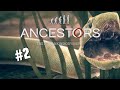 Leaving The Nest And Getting Our First Kill | Ancestors Part 2