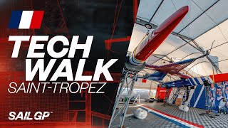 The Tech Walk // France Sail Grand Prix | Saint-Tropez