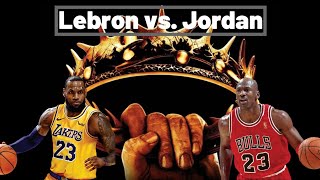 Lebron vs. Jordan |  When Lebrons  Kingdom Comes