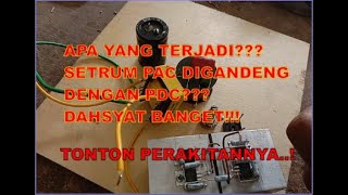 tutorial Setrum Ikan PAC Dikawinkan Dengan PDC Simpel, Dan Apa Yang Terjadi