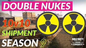 🇮🇳 DOUBLE NUKE in 10v10 Shipment | Call of Duty Mobile | Season 9 | Domination | Nuclear bomb