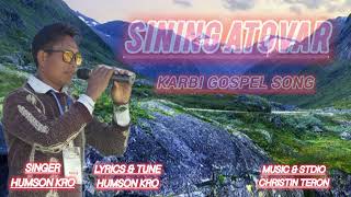 Sining atovar karbi gospel song singer humson kro 2026