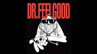 Watch Dr Feelgood Standing At The Crossroads Again video