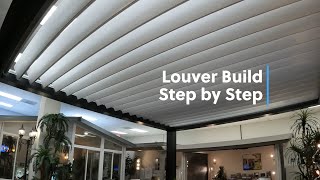 How To Build a Liferoom Louver by Everyday Patio 2,299 views 1 year ago 13 minutes, 28 seconds