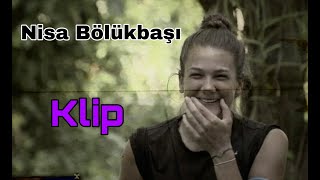 Survivor 2020 Nisa BÖLÜKBAŞI - Güzel Kızlar Patron Dinler - Klip