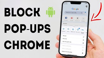 How To Block Pop-Ups In Chrome On Android Phone - Full Guide