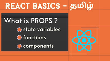 What is Props in React? React Props explained in Tamil | React JS Beginner series Tamil